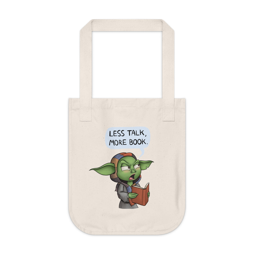 Less Talk, More Book Goblin - Organic Canvas Tote Bag