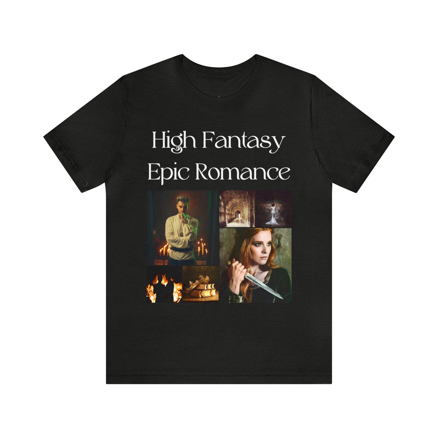 High Fantasy, Epic Romance - Unisex Jersey Short Sleeve Tee