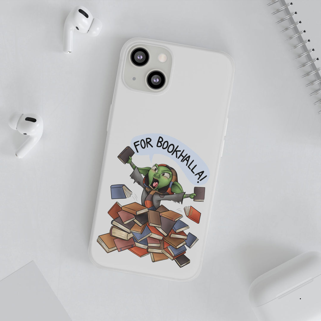 FOR BOOKHALLA! - Flexi Phone Case