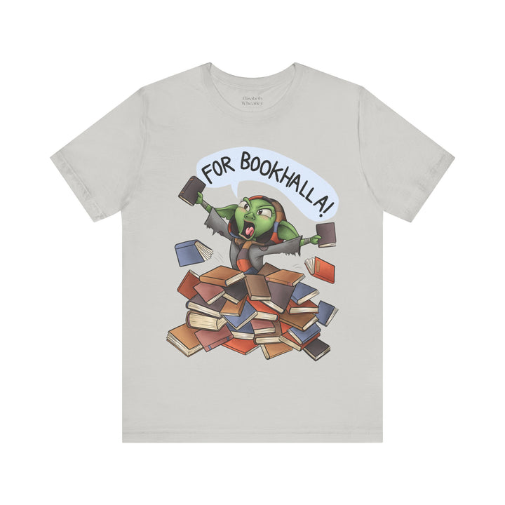 FOR BOOKHALLA - Unisex Jersey Short Sleeve Tee