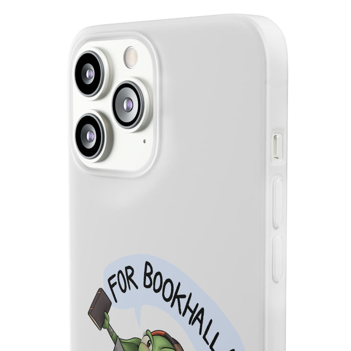 FOR BOOKHALLA! - Flexi Phone Case