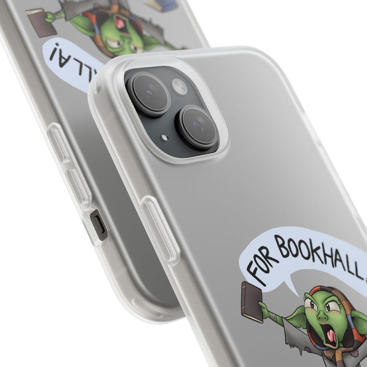 FOR BOOKHALLA! - Flexi Phone Case