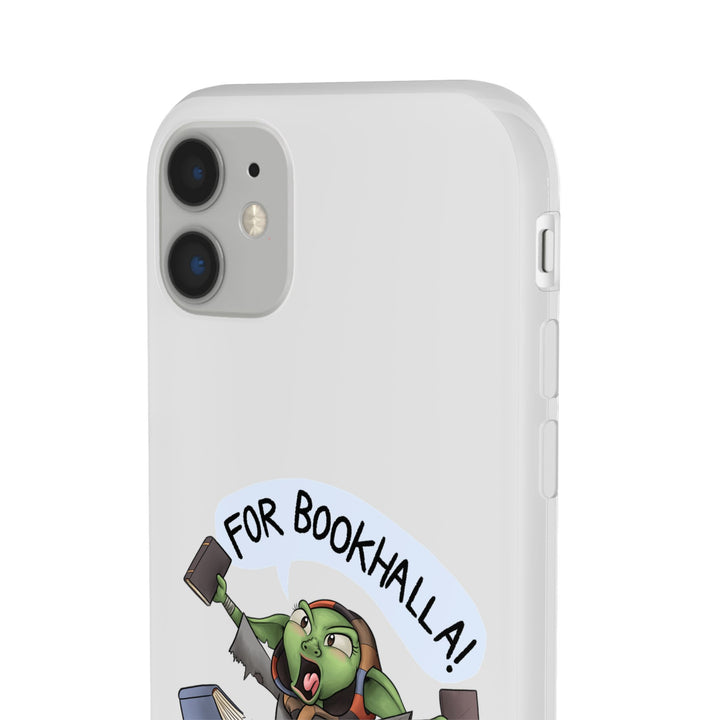 FOR BOOKHALLA! - Flexi Phone Case