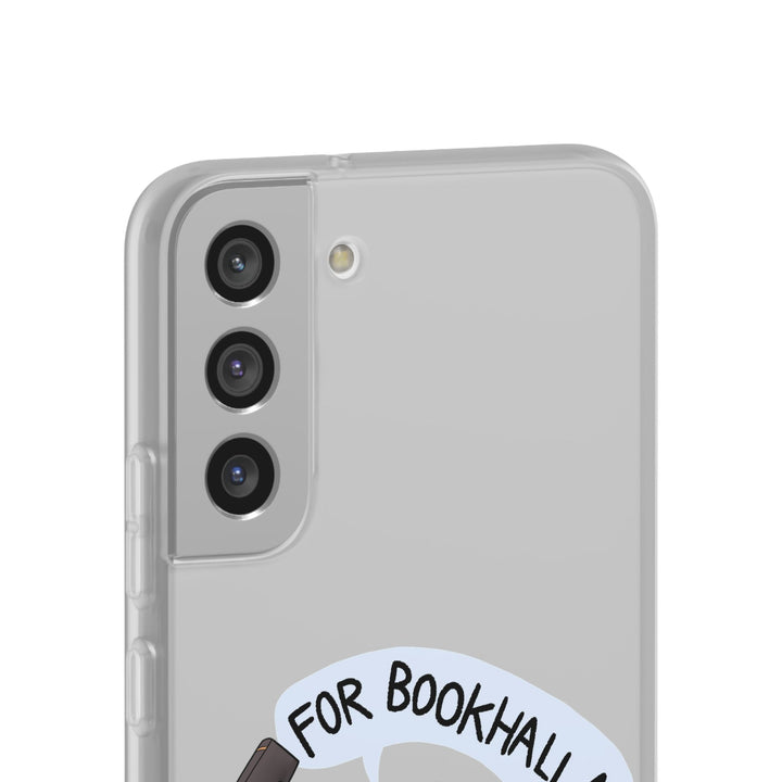 FOR BOOKHALLA! - Flexi Phone Case