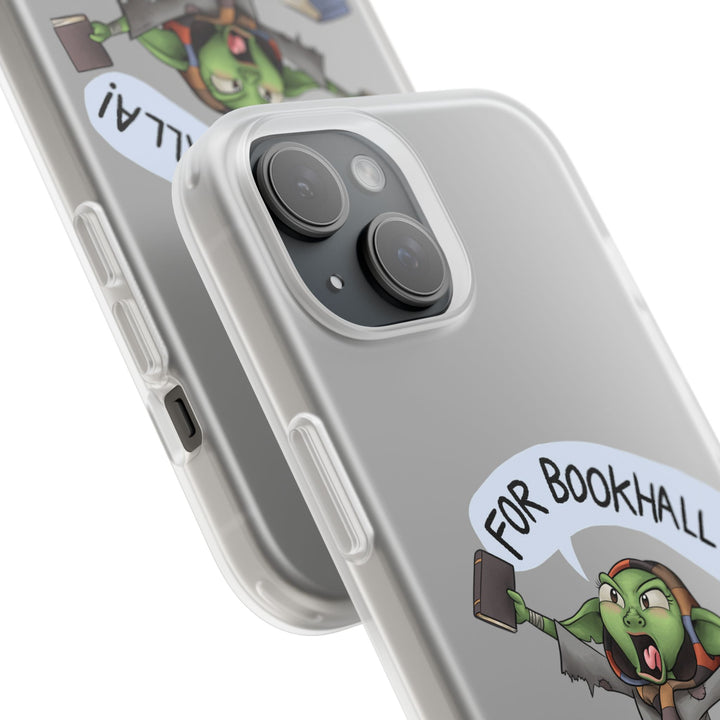 FOR BOOKHALLA! - Flexi Phone Case